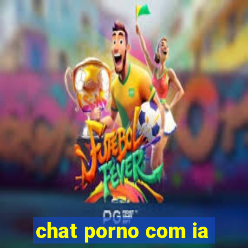 chat porno com ia